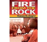 Fire From the Rock Sharon M. Draper (Auteur)