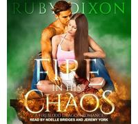Fire In His Chaos (The Fireblood Dragon Series)