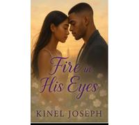 Fire in His Eyes: A Novel