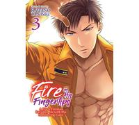 Fire in His Fingertips: A Flirty Fireman Ravishes Me with His Smoldering Gaze Vol. 3 - Kawano Tanishi - Ghost Ship - ebook (ePub illustré) - Livre