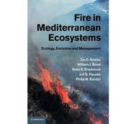 Fire in Mediterranean Ecosystems - [Version Originale] Jon E Keeley, William J Bond, Ross A Bradstock, Juli G Pausas (Auteur)