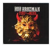 Bob Brozman – Fire in the Mind – CD (neuf)