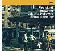 Fire Island - Shout to the Top