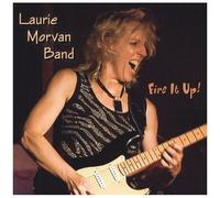 Laura Morvan Band – Fire It Up – CD – Import