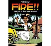 Fire !!: L'histoire de Zora Neale Hurston