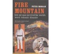 Fire Mountain Morgan, Peter (Auteur)