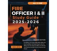 Fire Officer I & II Study Guide 2025-2026