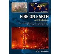 Fire on Earth: An Introduction - [Version Originale] Inconnu (Auteur)