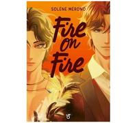 Fire On Ice - Tome 3