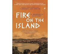 Fire on the Island: A Romantic Mystery