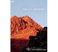 Fire on the Mountain: 6 Faith Lessons