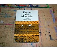 Fire on the Mountain: Edward Abbey's Classic Western - One Tough Loner's Fight in the American Southwest