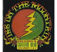 FIRE ON THE MOUNTAIN: REGGAE CELEBRATES THE GRATEFUL DEAD VOL1 & 2