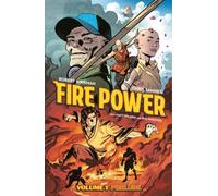 Fire Power By Kirkman & Samnee Volume 1: Prelude