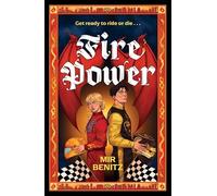 Fire Power: Fun F1 sports romance meets action-packed dragon racing fantasy!