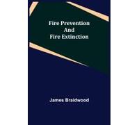 Fire Prevention And Fire Extinction