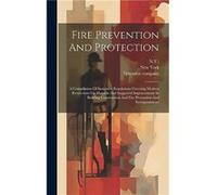 Fire Prevention And Protection by Spectator Company Hardcover Book Spectator Company (Auteur)