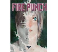 Fire Punch T07 - Tatsuki Fujimoto - Crunchyroll Kaze - broché - Manga