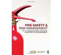 Fire Safety and Risk Management: for the NEBOSH National Certificate in Fire Safety and Risk Management - [Version Originale] Inconnu (Auteur)