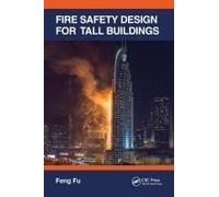 Fire Safety Design For Tall Buildings