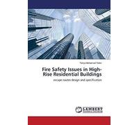 Fire Safety Issues In High-Rise Residential Buildings