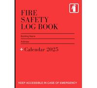 Fire Safety Log Book: Alarm Evaluation Register, Inspection Record, Health Compliance Guide for Landowners, Enterprises, and Education Facilities