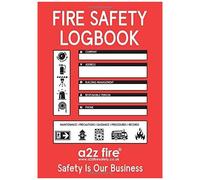 Fire Safety Logbook: 5 Year A4 101 Page Logbook With Guidance & Tables To Record Fire Safety Activity