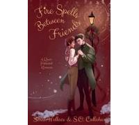 Fire Spells Between Friends