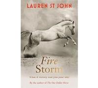 Fire Storm Lauren St. John Lauren St John (Auteur)