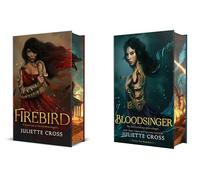 Fire That Binds Collection (2 Hardcover Books) - Firebird, Bloodsinger by Juliette Cross