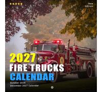 Fire Trucks Calendar 2027: Powerful Emergency Vehicles in Action