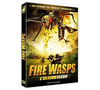 Fire Wasps - L'ultime fléau