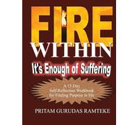 Fire Within It's Enough of Suffering
