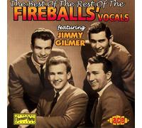 Fireballs – The Best of the Rest (avec Jimmy Gilmer) – Import – Ace