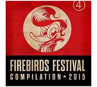 Various Industrial Design – Firebirds Festival Compilation 2015 – Import