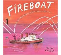 Fireboat Maira Kalman (Auteur)