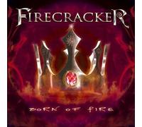 Firecracker - Born of Fire [Import]