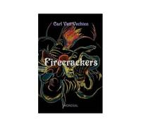 Firecrackers (A Realistic Novel)