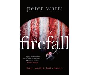 Firefall: SHORTLISTED FOR THE HUGO AND LOCUS AWARDS