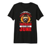 Firefighter Born in June Birthday Fireman Firefighters Lover T-Shirt Haut de Gamme