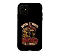 Firefighter Brave At Work Fireman Hero Home Dad Fête des pères Coque pour iPhone 11