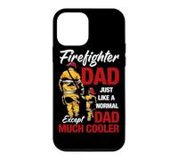 Firefighter Dad Just Like A Normal Except Dad Much Cooler Coque pour iPhone 12 Mini