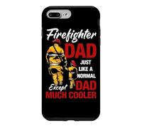Firefighter Dad Just Like A Normal Except Dad Much Cooler Coque pour iPhone 7 Plus/8 Plus