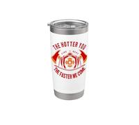 Firefighter The Hotter You The Faster We Come Gobelet isotherme en acier inoxydable double paroi