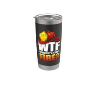 Firefighter WTF Where's The Fire Firefighters Lovers Gobelet isotherme en acier inoxydable double paroi