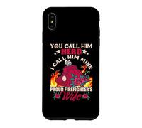 Firefighter You Call Him Hero Proud Firefighter's Wife Coque pour iPhone XS Max