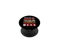 Firefighter You Call Him Hero Proud Firefighter's Wife PopSockets PopGrip Adhésif
