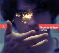 Thomas Enhco - Fireflies