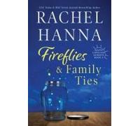 Fireflies & Family Ties