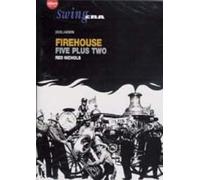 Firehouse 5 Plus 2 - Firehouse Five Plus Two : Swing Era
